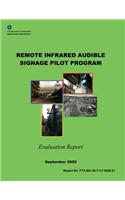Remote Infrared Audible Signage Pilot Program Evaluation Report