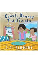 Eensy, Beensy and Tiddlywinks and the Ginormous Chocolate Chip Cookies