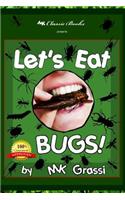 Let's Eat Bugs!