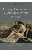 Identity, Community and Australian Artists, 1890-1914