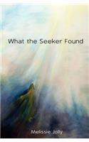 What the Seeker Found