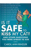 Is It Safe to Kiss My Cat?