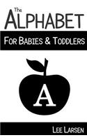 Alphabet for Babies & Toddlers