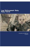 Law Enforcement Baby