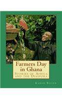 Farmers Day in Ghana