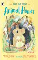 Find Out About ... Animal Homes