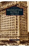 Manhatten Hotels 1880-1920