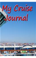 My Cruise Journal: A Day-to-Day Diary of my Cruise