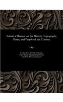 Seistan a Memoir on the History, Topography, Ruins, and People of the Country