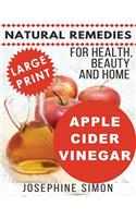 Apple Cider Vinegar - Large Print Edition