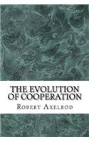 The Evolution of Cooperation