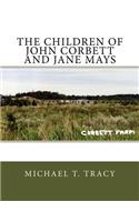 The Children of John Corbett and Jane Mays