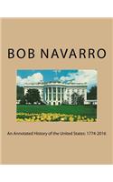 An Annotated History of the United States: 1774-2016(English)