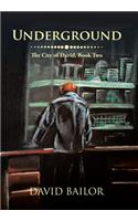 Underground: The City of David, Book Two