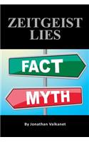 Zeitgeist Lies