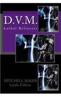 D.V.M.