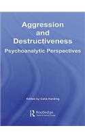 Aggression and Destructiveness