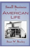 Small Business in American Life