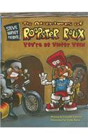 Steve Harvey Presents the Adventures of Roopster Roux: You're So Victor Vain