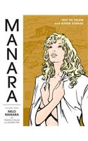 The Manara Library Volume 3: Trip To Tulum And Other Stories