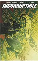 Incorruptible Vol. 6