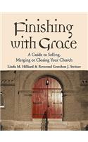 Finishing with Grace