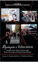 Dystopia and Education