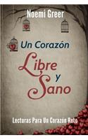 Corazón Libre Y Sano: Lecturas para un Corazón Roto