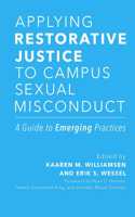 Applying Restorative Justice to Campus Sexual Misconduct