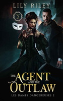 Agent and the Outlaw