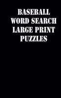 Baseball Word Search Large print puzzles