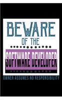 Beware of the software developer. Owner assumes no resposibility
