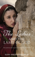 Ladies and the Lamb of God