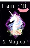 I am 18 & Magical!