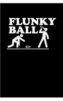 Flunky Ball