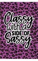 Classy With A Side Of Sassy: Purple Leopard Print Sassy Mom Journal / Snarky Notebook