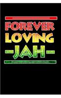 Forever Loving Jah