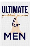 Ultimate gratitude journal for men: 100 pages ruled christmas gift for him journal - 6 x 9