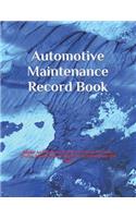 Automotive Maintenance Record Book