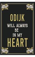 Odijk Will Always Be In My Heart