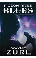 Pigeon River Blues