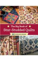 The Big Book of Star-Studded Quilts