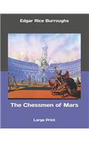 The Chessmen of Mars: Large Print