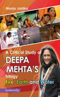 Critical Study of Deepa Mehta's Trilogy