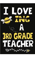 I Love Being a 3rd Grade Teacher
