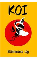 Koi Maintenace Log: Customized Compact Koi Pond Logging Book, Thoroughly Formatted, Great For Tracking & Scheduling Routine Maintenance, Including Water Chemistry, Fish