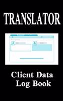 Translator Client Data Log Book