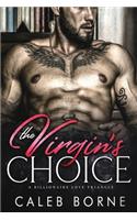 The Virgin's Choice