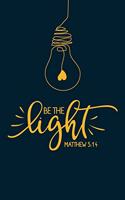 Be The Light