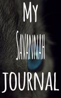 My Savannah Journal: The perfect gift for the lover of cats in your life - 119 page lined journal!
